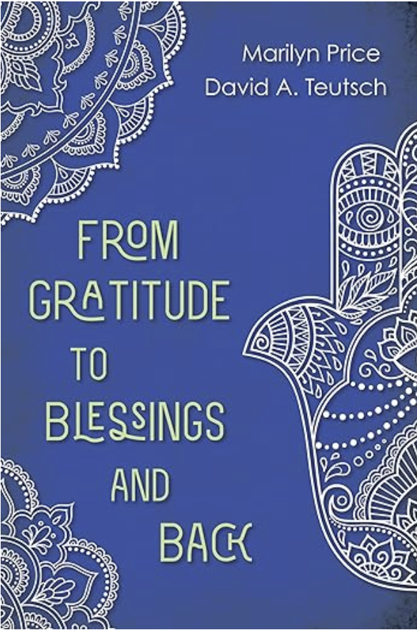 From Gratitude to Blessings and Back 