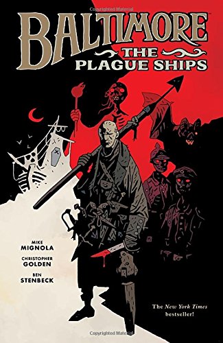Baltimore: The Plague Ships