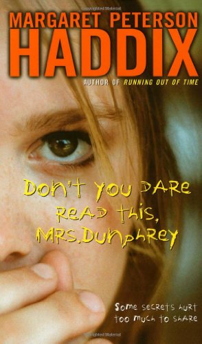 Don't You Dare Read This, Mrs. Dunphrey