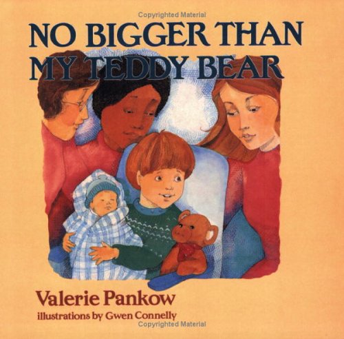 No Bigger Than My Teddy Bear
