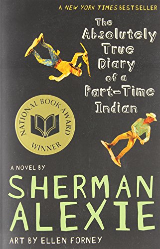 Absolutely True Diary of a Part-Time Indian, The
